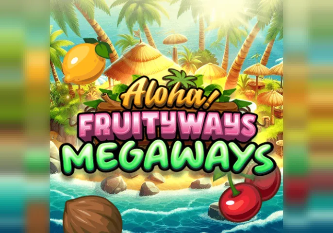 Aloha!Fruityways (Megaways)