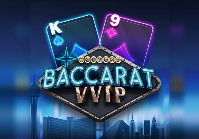 Baccarat VVIP