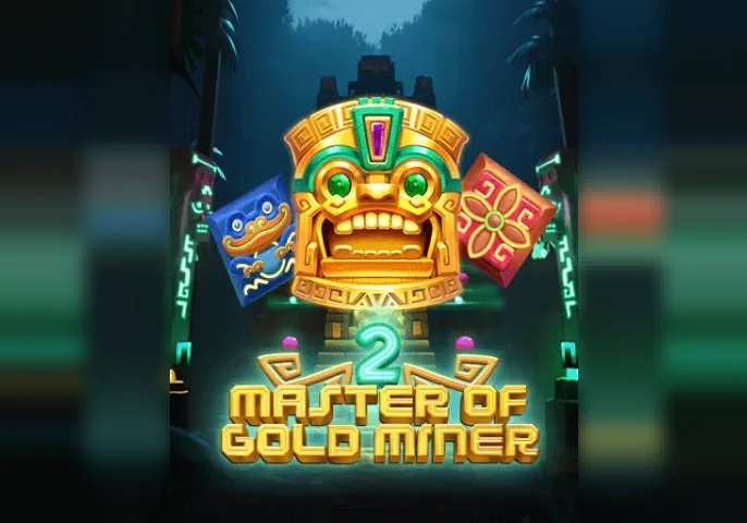 MASTER OF GOLD MINER 2