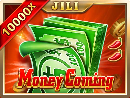 Money Coming