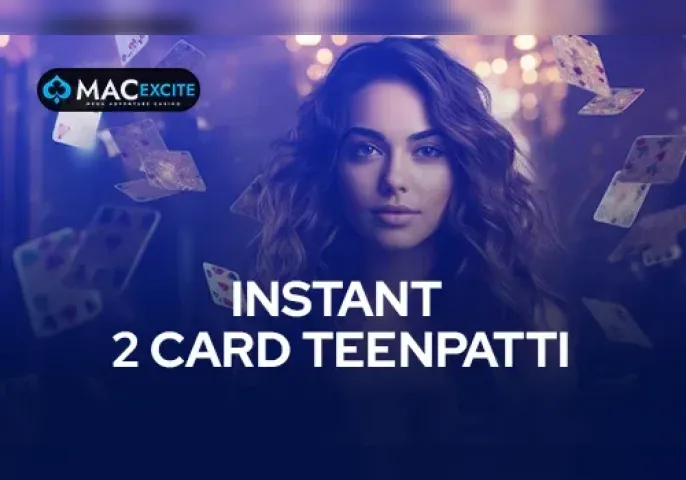Instant 2 Cards Teenpatti