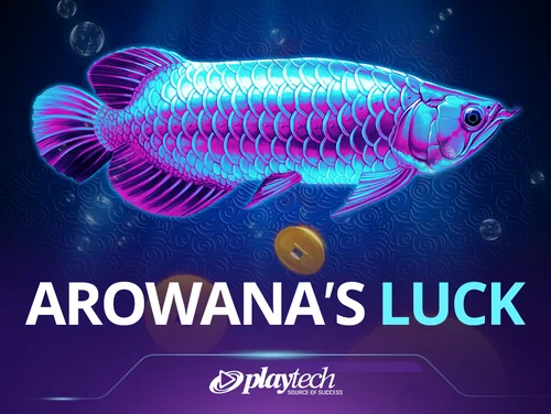 Arowana's Luck