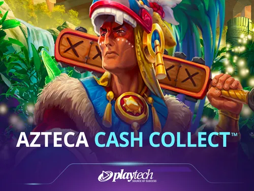 Azteca: Cash Collect