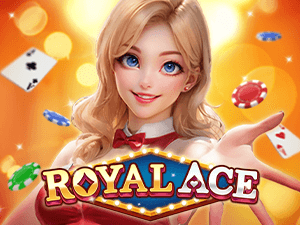 ROYAL ACE
