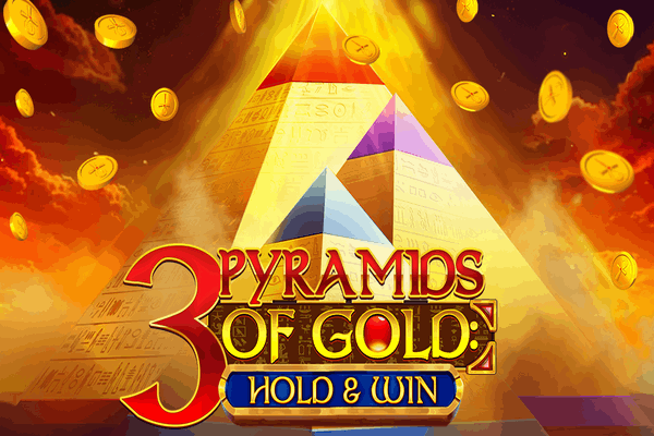 3 Pyramids of Gold: Hold & Win